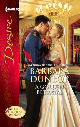 Title details for A Golden Betrayal by Barbara Dunlop - Available